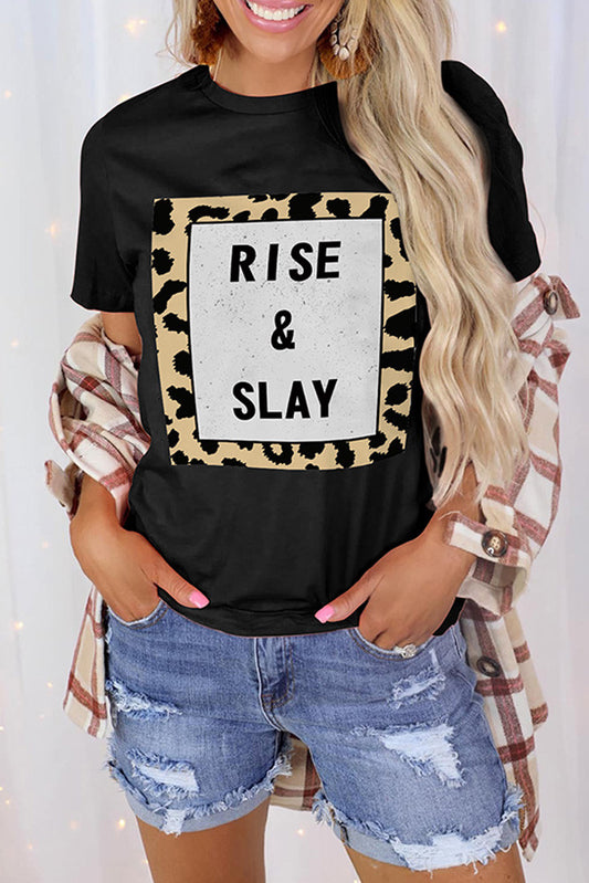 Rise & Slay Tee