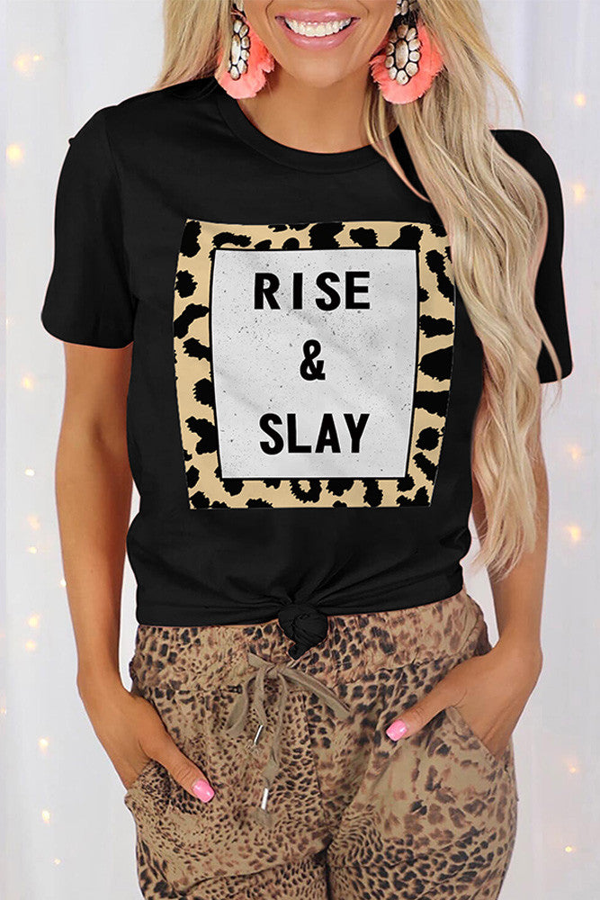 Rise & Slay Tee